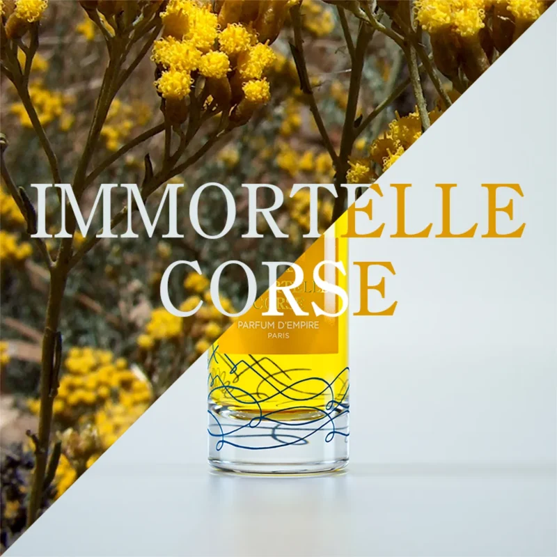 Parfum d'Empire - Immortelle Corse