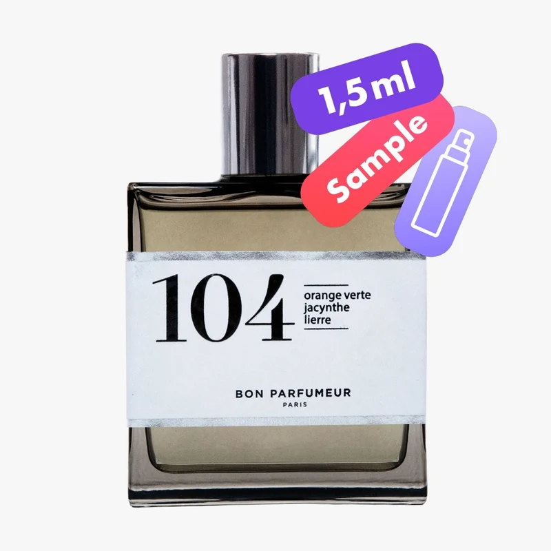 104 Eau de Parfum – Orange Verte, Jacynthe, Lierre – Sample