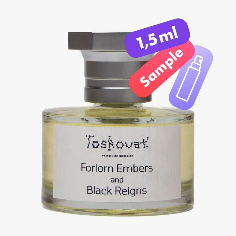 Forlorn Embers & Black Reigns – Extrait de Parfum – Sample