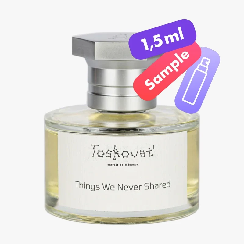 Things We Never Shared – Extrait de Parfum – Sample