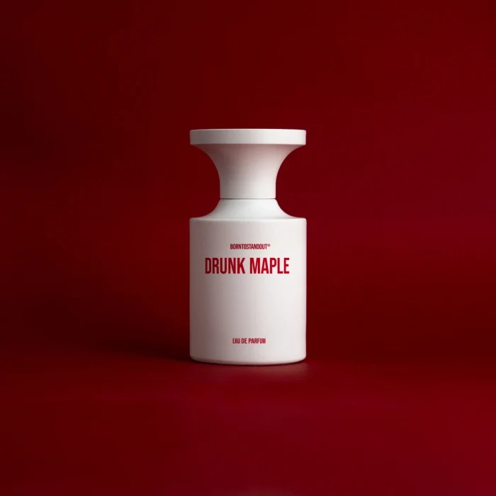 BORNTOSTANDOUT - Drunk Maple